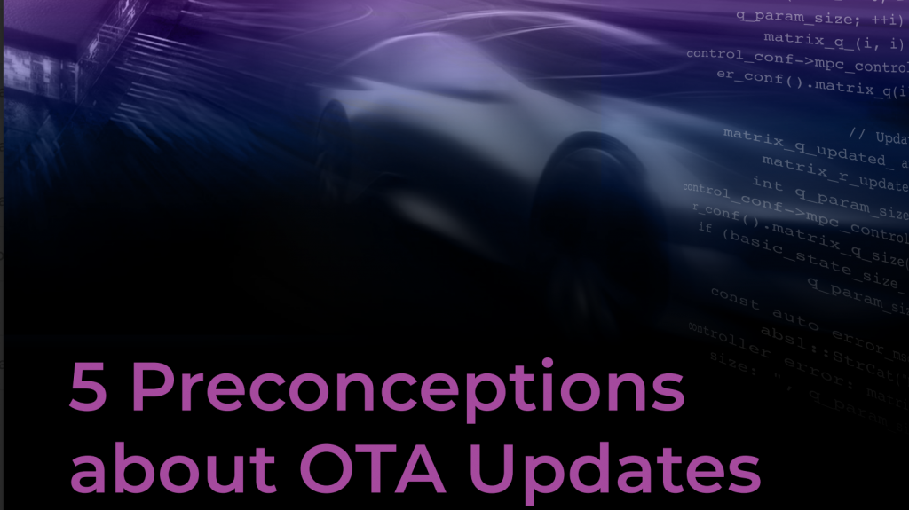 5 Preconceptions about OTA Updates Whitepaper